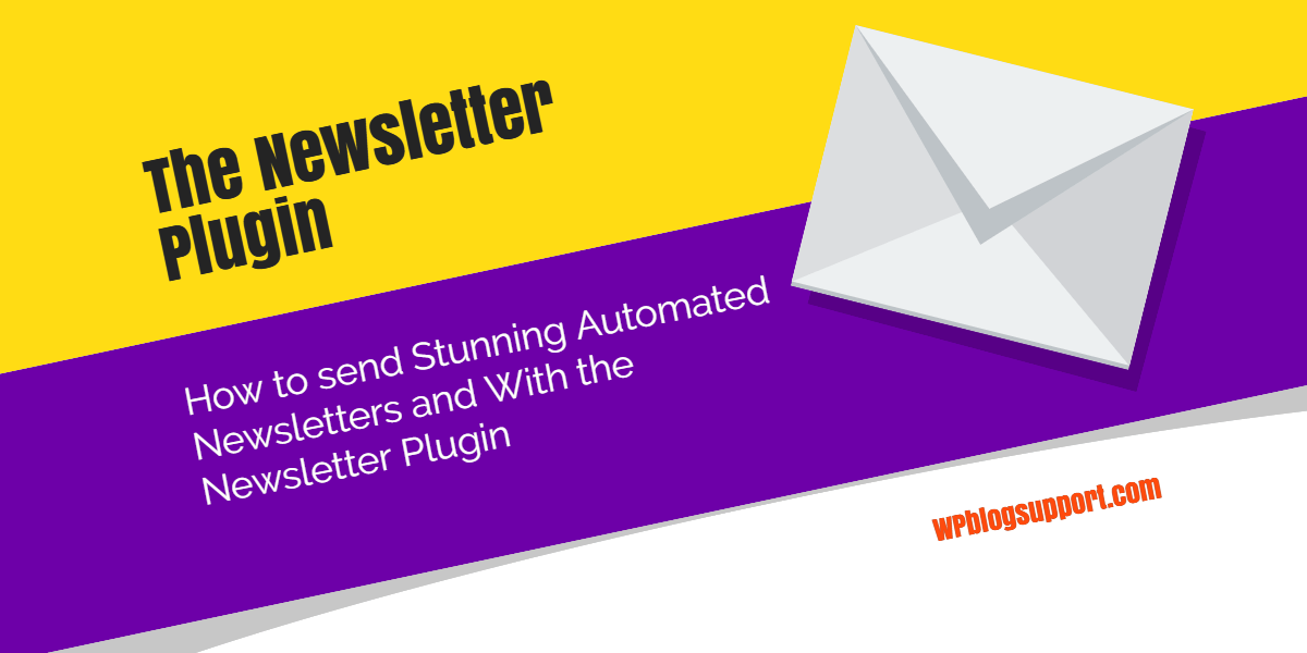 The WordPress newsletter Plugin